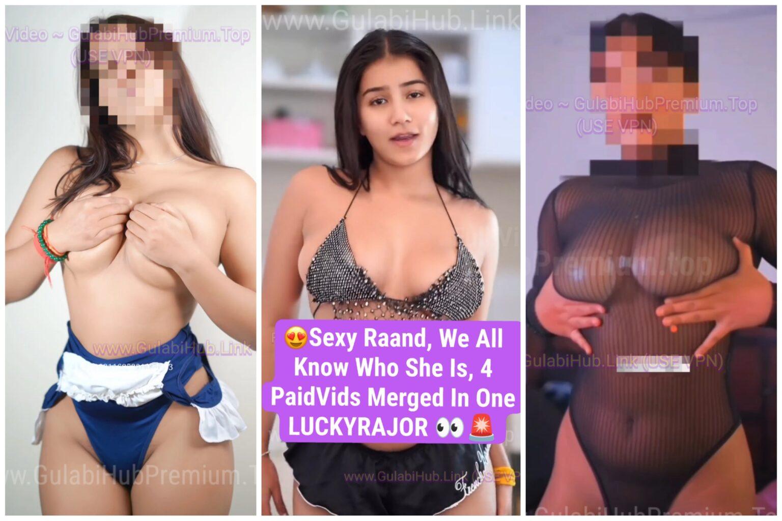 LuckyRajor New 4Vids Merged In One KYA HE RAAND HAIN TADPATI HAIN BOHT
